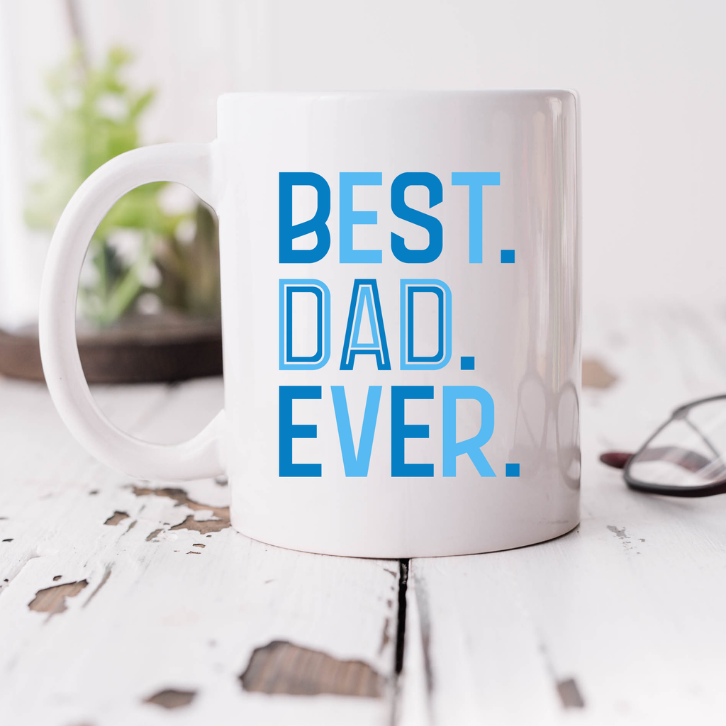 Best dad ever hot sale cup